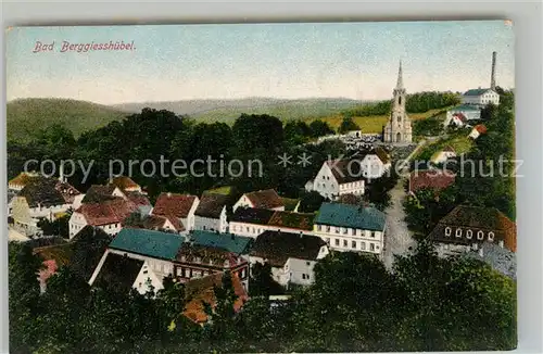 AK / Ansichtskarte Bad_Berggiesshuebel Ortsansicht mit Kirche Feldpost Bad_Berggiesshuebel