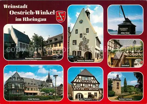 AK / Ansichtskarte Oestrich Winkel Marktplatz Rathaus Alter Kran Zehnthof Schloss Vollrads Historisches Fachwerkhaus Hotel Schwan Oestrich Winkel