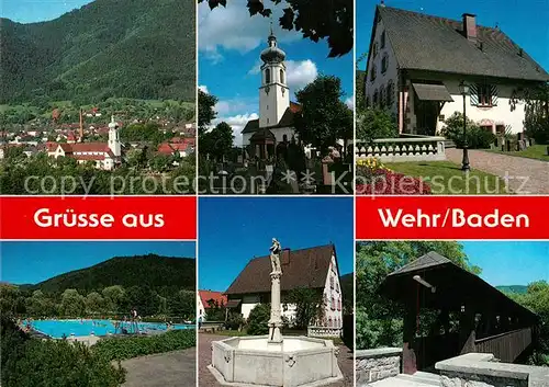 AK / Ansichtskarte Wehr_Baden Kirche Rathaus Schwimmbad Brunnen Gedeckte Bruecke Wehr_Baden