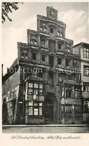 AK / Ansichtskarte Lueneburg Altes Haus am Luenertor Lueneburg