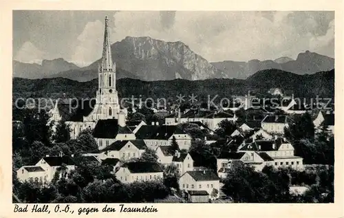 Bad_Hall_Oberoesterreich Ortsansicht mit Kirche gegen den Traunstein Bad_Hall_Oberoesterreich