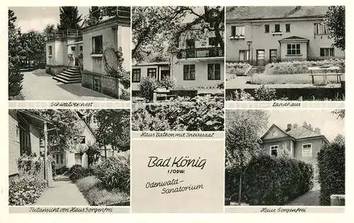 AK / Ansichtskarte Bad_Koenig_Odenwald Schwalbennest Landhaus Haus Sorgenfei Bad_Koenig_Odenwald