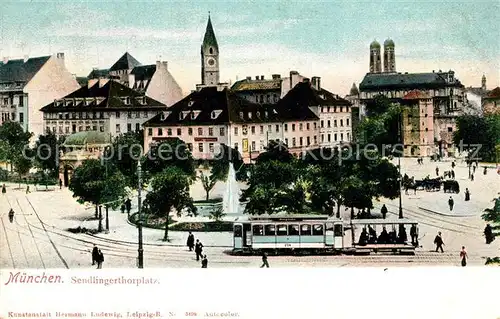 AK / Ansichtskarte Strassenbahn Muenchen Sendlingertorplatz Strassenbahn