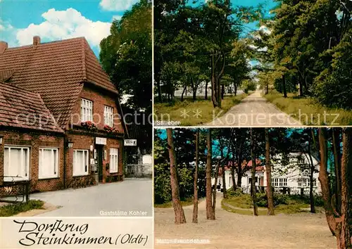 AK / Ansichtskarte Steinkimmen Gaststaette Koehler Stilleben Naturfreundehaus Steinkimmen