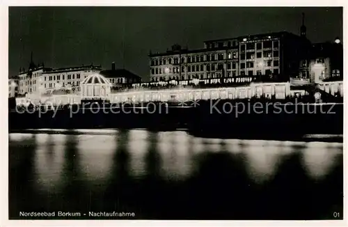 AK / Ansichtskarte Borkum_Nordseebad Nachtaufnahme Borkum_Nordseebad