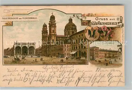 AK / Ansichtskarte Muenchen Theatinerkirche Feldherrnhalle Alte Residenz Litho Muenchen