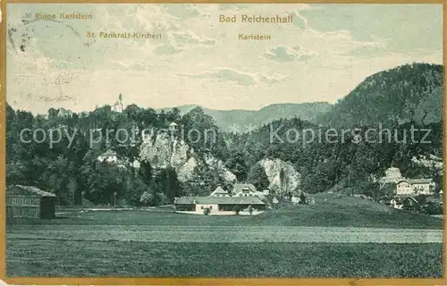 AK / Ansichtskarte Bad_Reichenhall Ruine Karstein St. Pankratz Kircherl Bad_Reichenhall