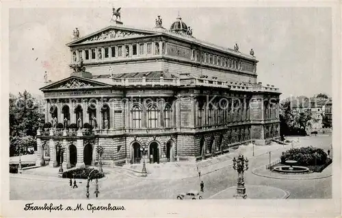 AK / Ansichtskarte Frankfurt_Main Opernhaus Frankfurt Main