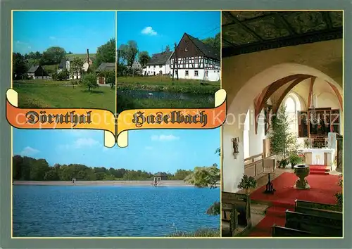 AK / Ansichtskarte Doernthal_Erzgebirge oelmuehle Fachwerkhaus am Haselbach Doernthaler Teich Wehrkirche  Doernthal Erzgebirge