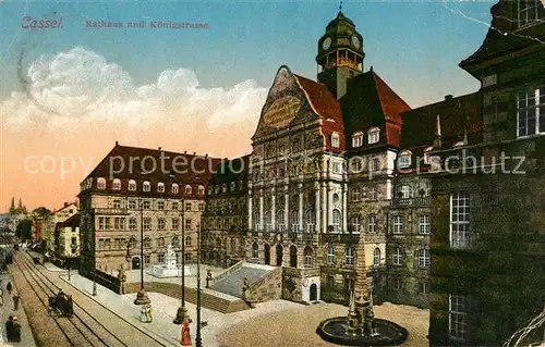 AK / Ansichtskarte Cassel_Kassel Rathaus und Koenigstrasse Cassel Kassel