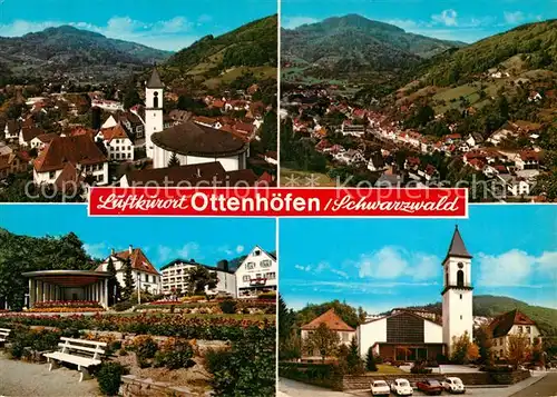 AK / Ansichtskarte Ottenhoefen_Schwarzwald Teilansichten Luftkurort Konzertpavillon Kirche Landschaftspanorama Ottenhoefen Schwarzwald