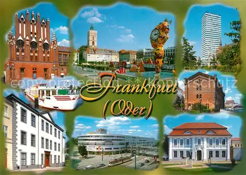 AK / Ansichtskarte Frankfurt_Oder Rathaus Platz Marienkirche Oderturm Oderspeicher Kleist Museum Kaufhaus Fahrgastschiff Frankfurt Oder