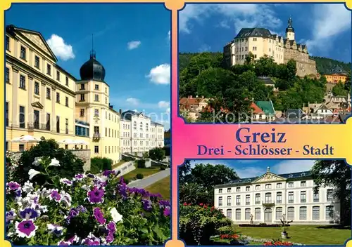 AK / Ansichtskarte Greiz_Thueringen Drei Schloesser Stadt Unteres Schloss Oberes Schloss Sommerpalais Greiz Thueringen