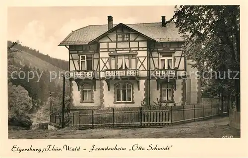 AK / Ansichtskarte Elgersburg Fremdenheim Otto Schmidt Elgersburg