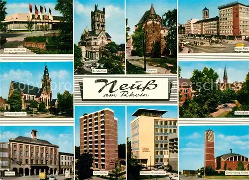 AK / Ansichtskarte Neuss Stadthalle St Quirinus Obertor Heuss Platz Dreikoenigskirche Drususplatz Rathaus Am Hamtor Schwann Gymnsium Christ Koenig Kirche Neuss