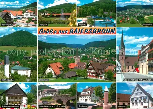 AK / Ansichtskarte Baiersbronn_Schwarzwald Rosenplatz Kurpark Freibad Panorama Kath Kirche Oberndorfstr Ev Kirche Schwarzwaldhalle Steinbruecke Rathaus Museum Baiersbronn Schwarzwald