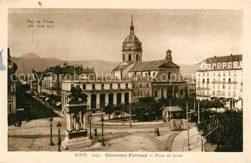 AK / Ansichtskarte Puy_de_Dome_Le Clermont Ferrand Place de Jande Puy_de_Dome_Le