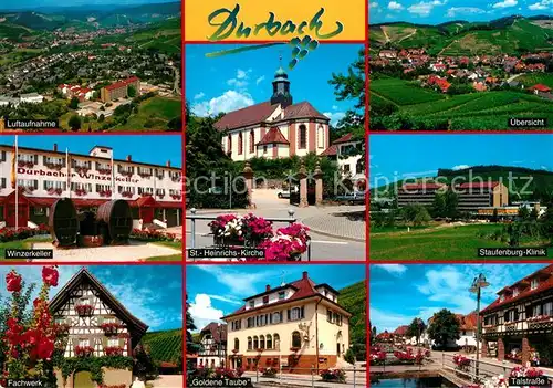 AK / Ansichtskarte Durbach Fliegeraufnahme Winzerkeller Fachwerk St Heinrichs Kirche Goldene Taube Panorama Staufenburg Klinik Talstrasse Durbach