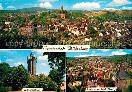 AK / Ansichtskarte Dillenburg Panorama Wilhelmsturm Schlossberg Dillenburg