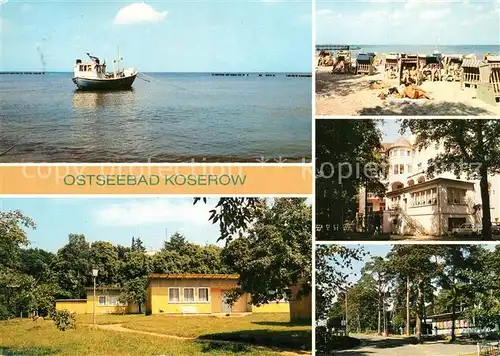 AK / Ansichtskarte Koserow_Ostseebad_Usedom Fischkutter Bungalowsiedlung FDGB Erholungsheim Walter Ulbricht Strand Campingplatz Koserow_Ostseebad_Usedom