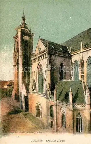 AK / Ansichtskarte Colmar_Haut_Rhin_Elsass Eglise Saint Martin Colmar_Haut_Rhin_Elsass