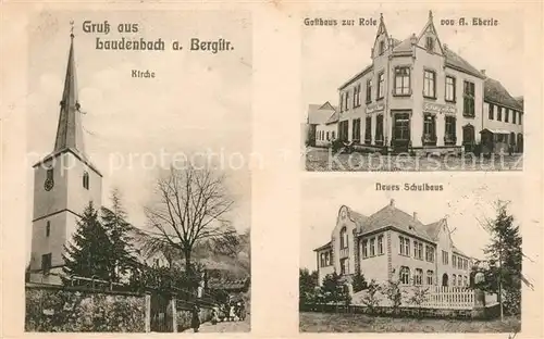 AK / Ansichtskarte Laudenbach_Bergstrasse Kirche Neues Schulhaus Gasthaus Rose  Laudenbach_Bergstrasse