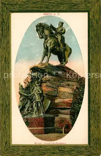 AK / Ansichtskarte Woerth_Sauer Kaiser Friedrich Denkmal Litho Bilderrahmen Woerth Sauer