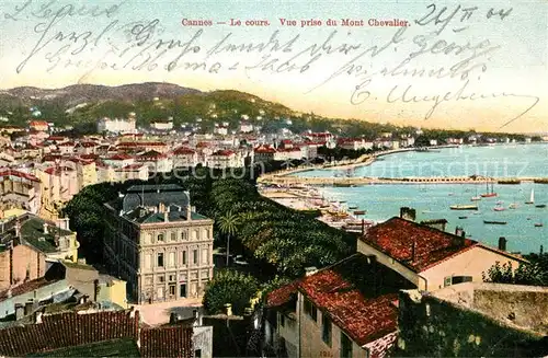 AK / Ansichtskarte Cannes_Alpes Maritimes Le Cours vue prise du Mont Chevalier Cannes Alpes Maritimes