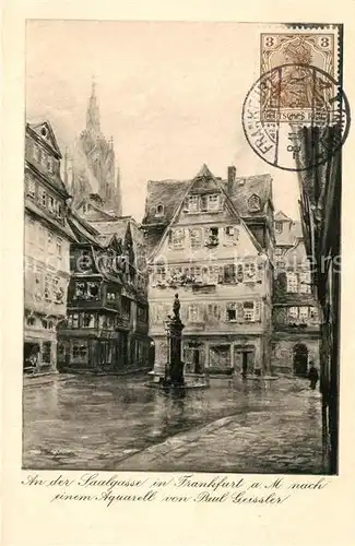 AK / Ansichtskarte Frankfurt_Main Saalgasse Aquarell Paul Geissler Karte Nr 24 Serie Kuenstlerkarte Frankfurt Main