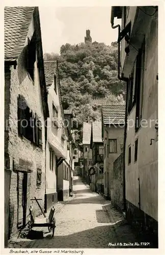 AK / Ansichtskarte Braubach_Rhein Alte Gasse mit Marksburg Serie Der Deutsche Rhein Braubach Rhein