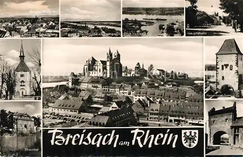 AK / Ansichtskarte Breisach_Rhein Blick vom Eckartsberg Rheinbruecke Schwarzwald Elsass Hauptstrasse Tuerme Muensterberg Rheintor Kapftor Breisach Rhein