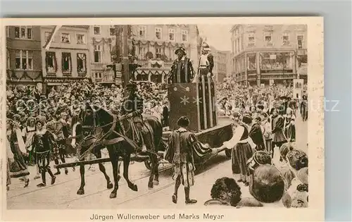 AK / Ansichtskarte Luebeck Historischer Festzug Juergen Wullenweber und Marks Meyer Luebeck