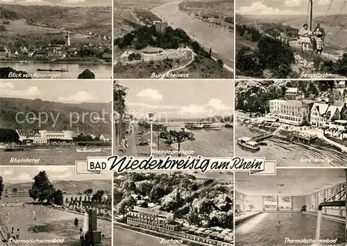 AK / Ansichtskarte Niederbreisig Blick von Hoenningen Burg Rheineck Sesselbahn Rheinhotel Thermalbad Kurhaus Niederbreisig