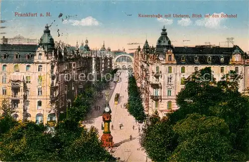 AK / Ansichtskarte Frankfurt_Main Kaiserstrasse mit Uhrturm und Bahnhofblick Frankfurt Main