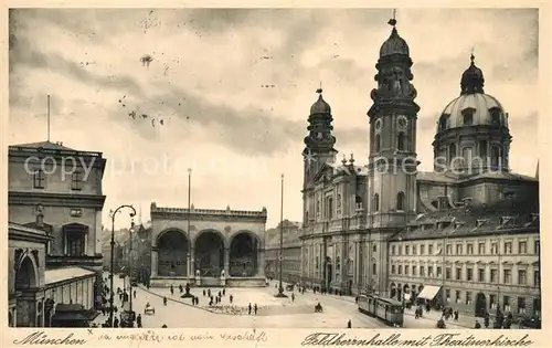 AK / Ansichtskarte Muenchen Feldherrnhalle mit Theatinerkirche Muenchen