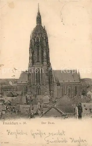 AK / Ansichtskarte Frankfurt_Main Der Dom Frankfurt Main