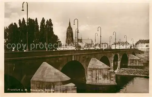 AK / Ansichtskarte Frankfurt_Main Neue alte Bruecke Frankfurt Main