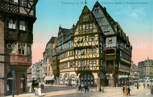 AK / Ansichtskarte Frankfurt_Main Triersche Gasse und Braubachstrasse Frankfurt Main