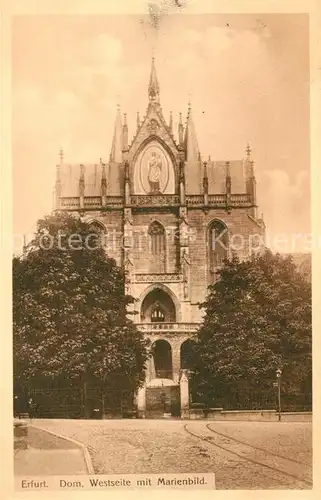 AK / Ansichtskarte Erfurt Dom Westseite mit Marienbild Erfurt