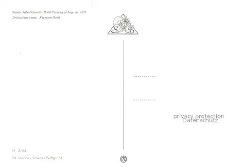 AK / Ansichtskarte Dolomiten Karersee Hotel Dolomiten