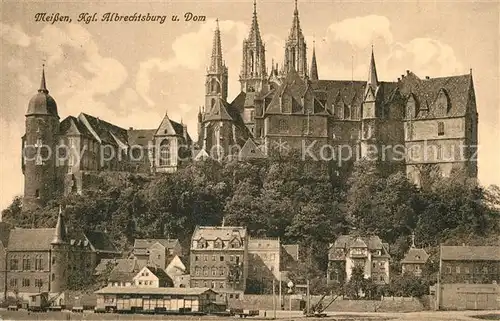 AK / Ansichtskarte Meissen_Elbe_Sachsen Koenigliche Albrechtsburg und Dom Meissen_Elbe_Sachsen