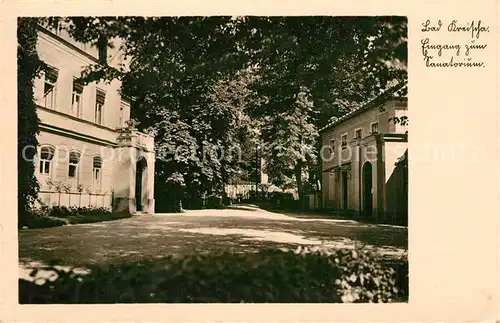 AK / Ansichtskarte Bad_Kreischa Eingang zum Sanatorium Bad_Kreischa