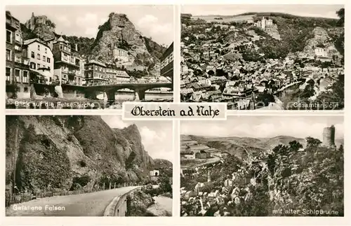 AK / Ansichtskarte Oberstein_Nahe Felsenkirche Panorama Gefallene Felsen Alte Schlossruine Oberstein_Nahe