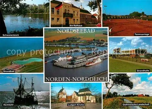 AK / Ansichtskarte Norden_Norddeich_Ostfriesland Schwanenteich Rathaus Tennisanlage Strandbad Strandhalle Fischkutter Kirche Ostfriesische Landschaft Hafen Fliegeraufnahme Norden_Norddeich