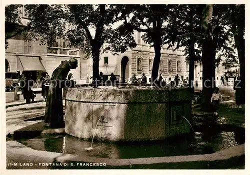 AK / Ansichtskarte Milano Fontana di San Francesco Milano