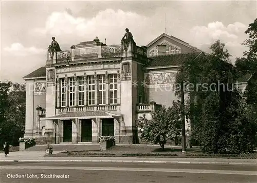 AK / Ansichtskarte Giessen_Lahn Stadttheater  Giessen_Lahn