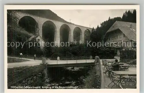 AK / Ansichtskarte Hoellental_Schwarzwald Ravennaschlucht Gasthaus Hoellental_Schwarzwald