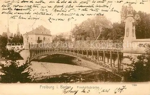 AK / Ansichtskarte Freiburg_Breisgau Friedrichsbruecke Freiburg Breisgau