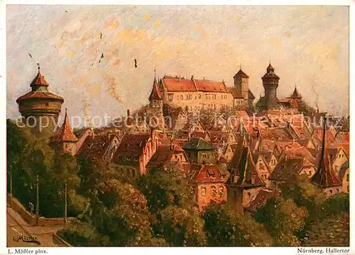 AK / Ansichtskarte Nuernberg Hallertor nach Originalgemaelde von Ludwig Moessler Kuenstlerkarte Nuernberg