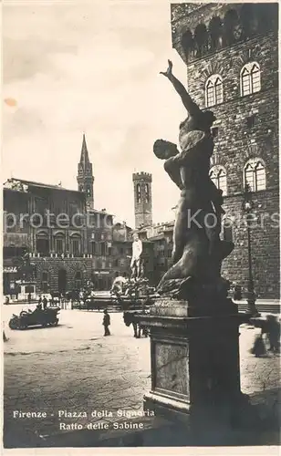 AK / Ansichtskarte Firenze_Toscana Piazza della Signoria Ratto delle Sabine Firenze Toscana